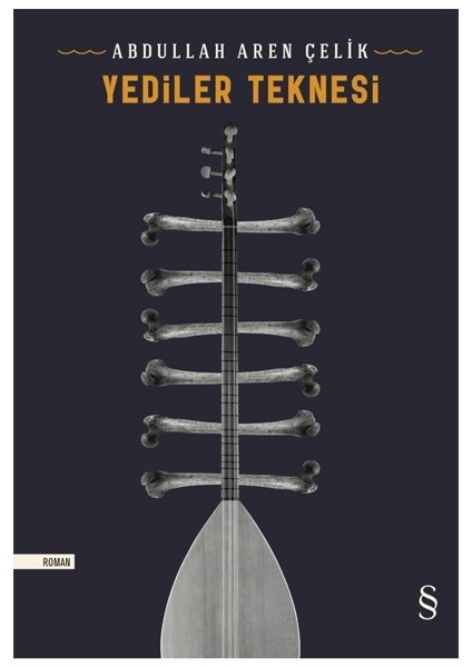 Yediler Teknesi - Abdullah Aren Çelik