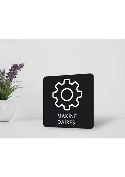 Gift Makine Dairesi Kapı Yönlendirme Levhası
