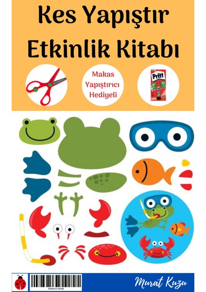 Enine Boyuna Eğitim Okul Öncesi Kes Yapıştır Etkinlik Kitabı (Makas ve Yapıştırıcı Ilaveli) fiyatları