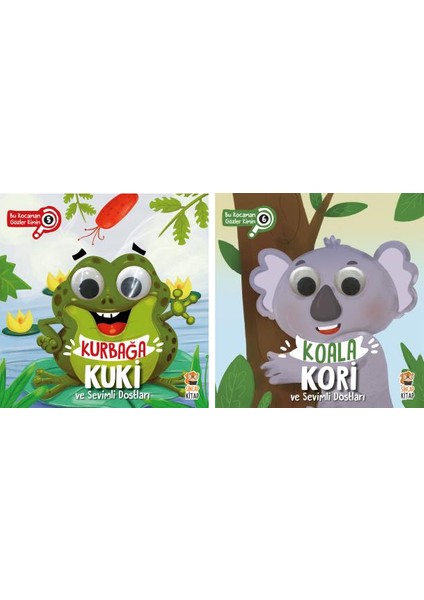 Kurbağa Kuki - Koala Kori Bu Kocaman Gözler Kimin Hareketli Kitaplar 2'li Set