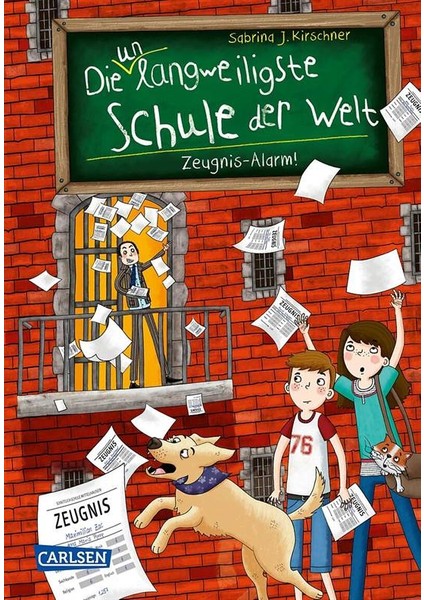 Zeugnis-Alarm! (Die Unlangweiligste Schule Der Welt 4) - Sabrina Kirschner