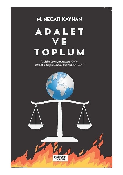 Adalet ve Toplum - M. Necati Kayhan