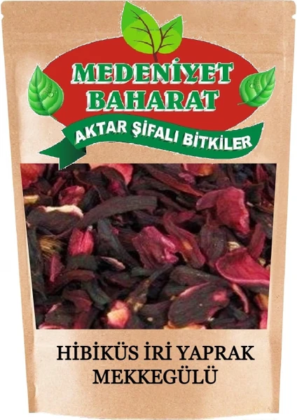 Medeniyet Baharat Hibisküs - Hibiskus (Mekke Gülü - Nar Çiçeği) 250 gr