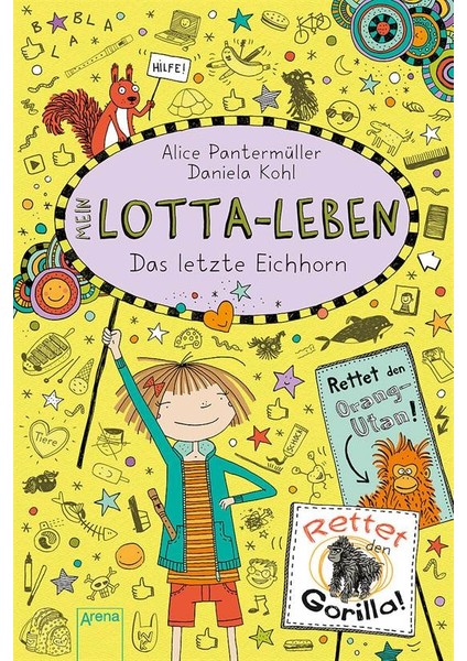 Mein Lotta-Leben 16: Das Letzte Eichhorn - Alice Pantermüller