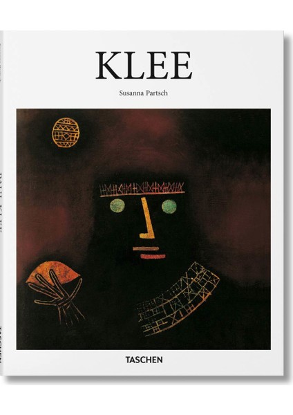Paul Klee: 1879-1940: Poet of Colours, Master of Lines