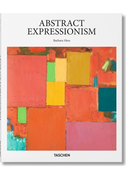 Abstract Expressionism (Basic Art Series 2.0) - Barbara Hess