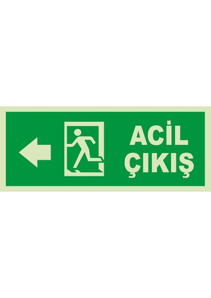 - Acil Çıkış Sol Ok Lümen Folyo Levhası - Dekote Malzeme 19.5X8CM