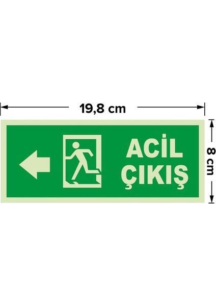 - Acil Çıkış Sol Ok Lümen Folyo Levhası - Dekote Malzeme 19.5X8CM modelleri