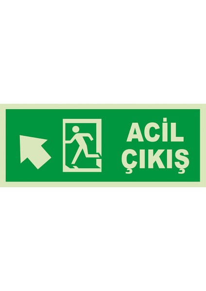 - Acil Çıkış Sol Üst Ok Lümen Folyo Levhası - Dekote Malzeme 19.5X8CM