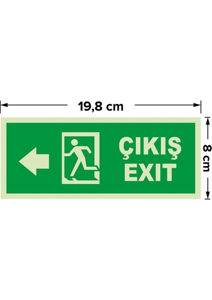 - Çıkış Exit Sol Ok Lümen Folyo Levhasi - Dekote Malzeme 19.5X8CM modelleri