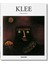 Paul Klee: 1879-1940: Poet of Colours, Master of Lines 7