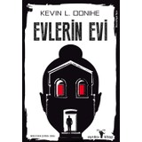 Evlerin Evi - Kevin L. Donihe