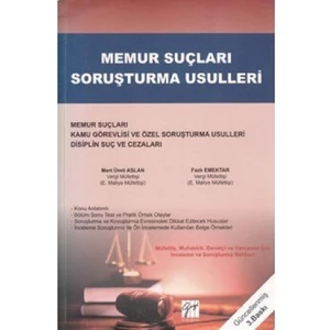 Gazi Kitabevi Memur Suçları Soruşturma Usulleri - Mert Ümit Aslan - Fazlı Emektar