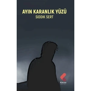 Ayın Karanlık Yüzü