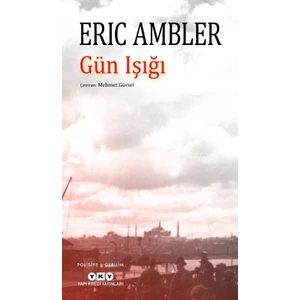 Gün Işığı - Eric Ambler
