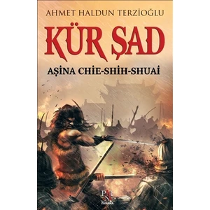 Kür Şad - Ahmet Haldun Terzioğlu