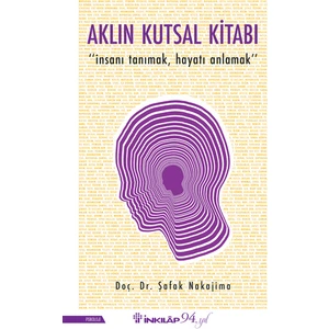 Aklın Kutsal Kitabı - Şafak Nakajima