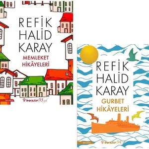 Memleket Hikayeleri: Gurbet Hikayeleri - Refik Halid Karay
