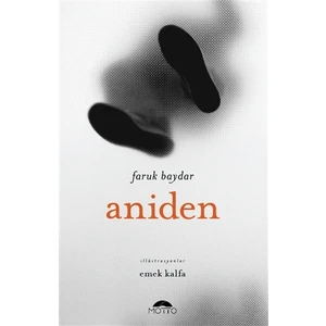Aniden - Faruk Baydar
