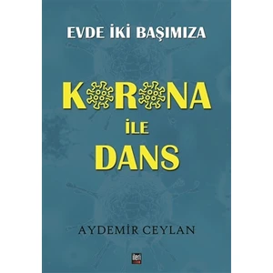 Korona Ile Dans - Aydemir Ceylan