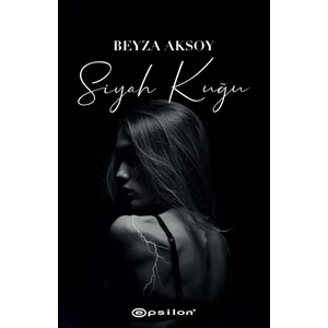 Siyah Kuğu - Beyza Aksoy