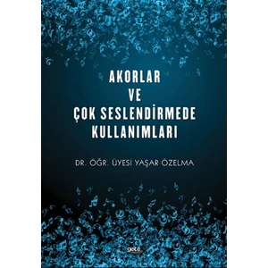 Akorlar ve Çok Seslendirmede Kullanımları - Yaşar Özelma