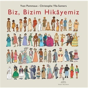 Biz, Bizim Hikayemiz - Yvan Pommaux
