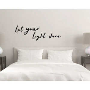 Gift Let Your Light Shine Ahşap Duvar Yazısı