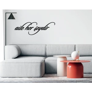 Gift Aile Her Şeydir Ahşap Duvar Yazısı