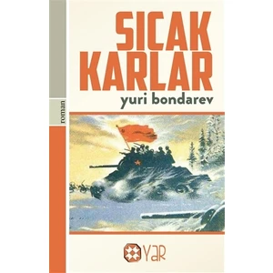 Sıcak Karlar - Yuri Bondarev