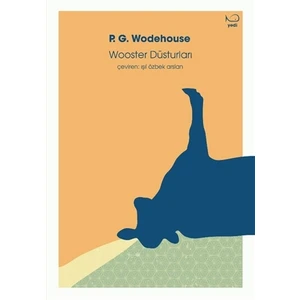 Wooster Düsturları - P. G. Wodehouse