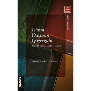 islami Davanın Güzergahı  -  Mehmet Ali Büyükkara