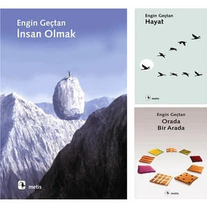 İnsan Olmak -  Hayat -  Orada Bir Arada 3 Kitap Set - Engin Geçtan