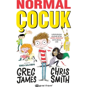 Normal Çocuk (Ciltli) - Greg James - Chris Smith