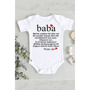 Baba Doğum Günü Yazılı Zıbın Body