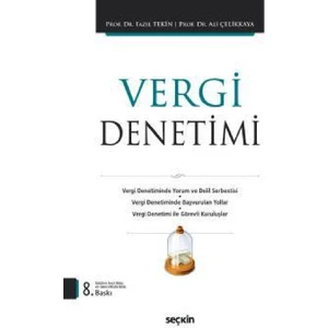 Vergi Denetimi-Fazıl Tekin, Ali Çelikkaya