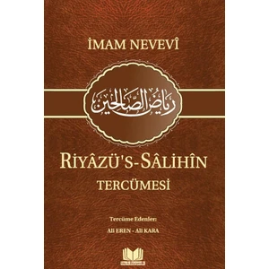 Riyazüs Salihin ve Tercümesi Şamua - Imam Nevevi