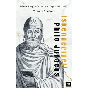 Iskenderiyeli Philo Judaeus - Turgut Özgüney