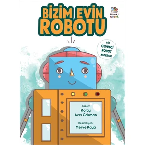Bizim Evin Robotu - Koray Avcı Çakman