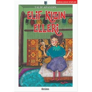 Elif Kızın Elleri