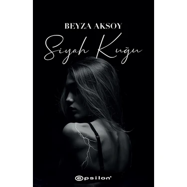 Siyah Kuğu - Beyza