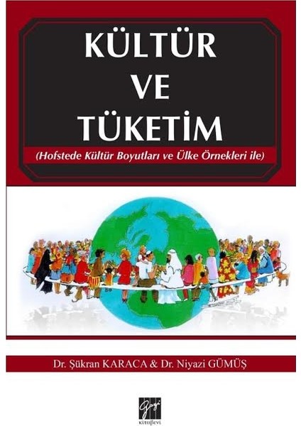 Kültür ve Tüketim - Şükran Karaca - Niyazi Gümüş