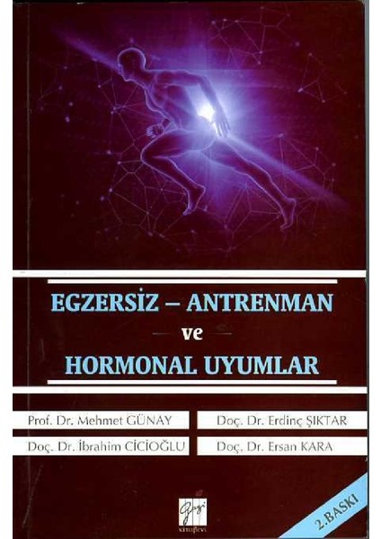 Egzersiz-Antrenman ve Hormonal Uyumlar - Mehmet Günay