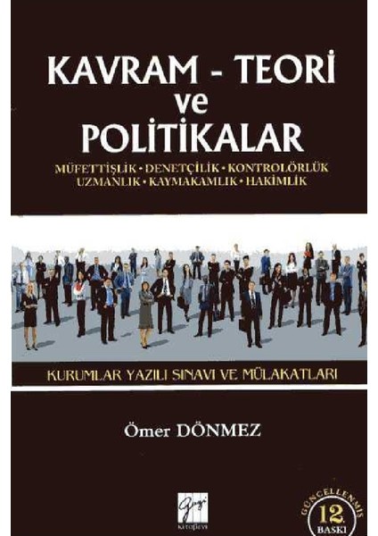 Kavram Teori ve Politikalar - 2017 Kurumlar Yazılı Sınavı ve Mülakatları - Ömer Dönmez
