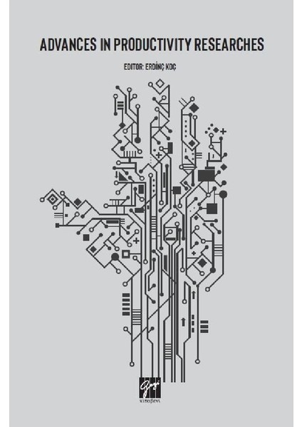 Advances In Productivity Researches - Erdinç Koç