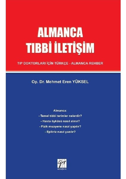 Almanca Tıbbi Iletişim Tıp Doktorları Için Türkçe-Almanca Rehber - Mehmet Eren Yüksel