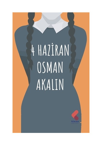 4 Haziran - Osman Akalın