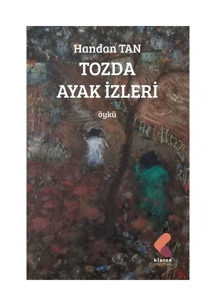 Tozda Ayak Izleri