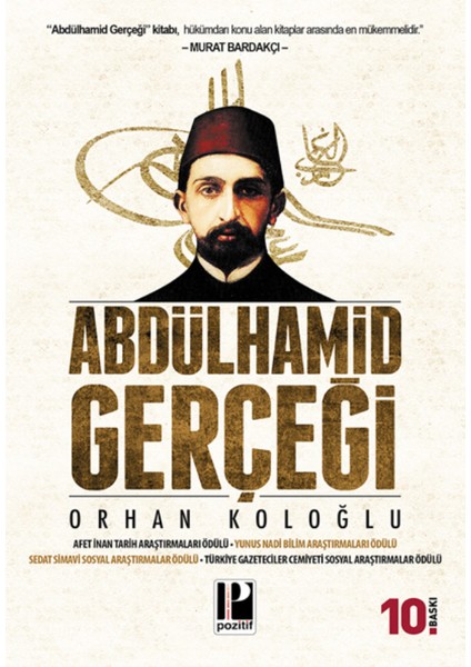 Abdulhamit Gerçeği - Orhan Koloğlu