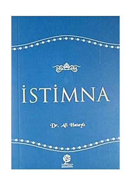 Istimna - Ali Hataylı